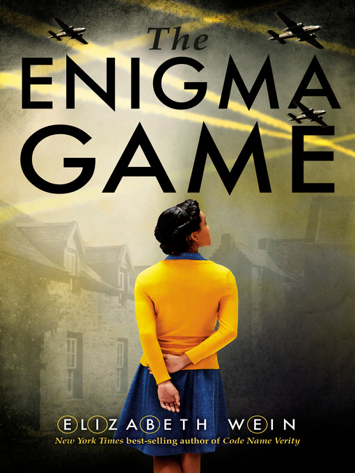 Title details for The Enigma Game by Elizabeth Wein - Available